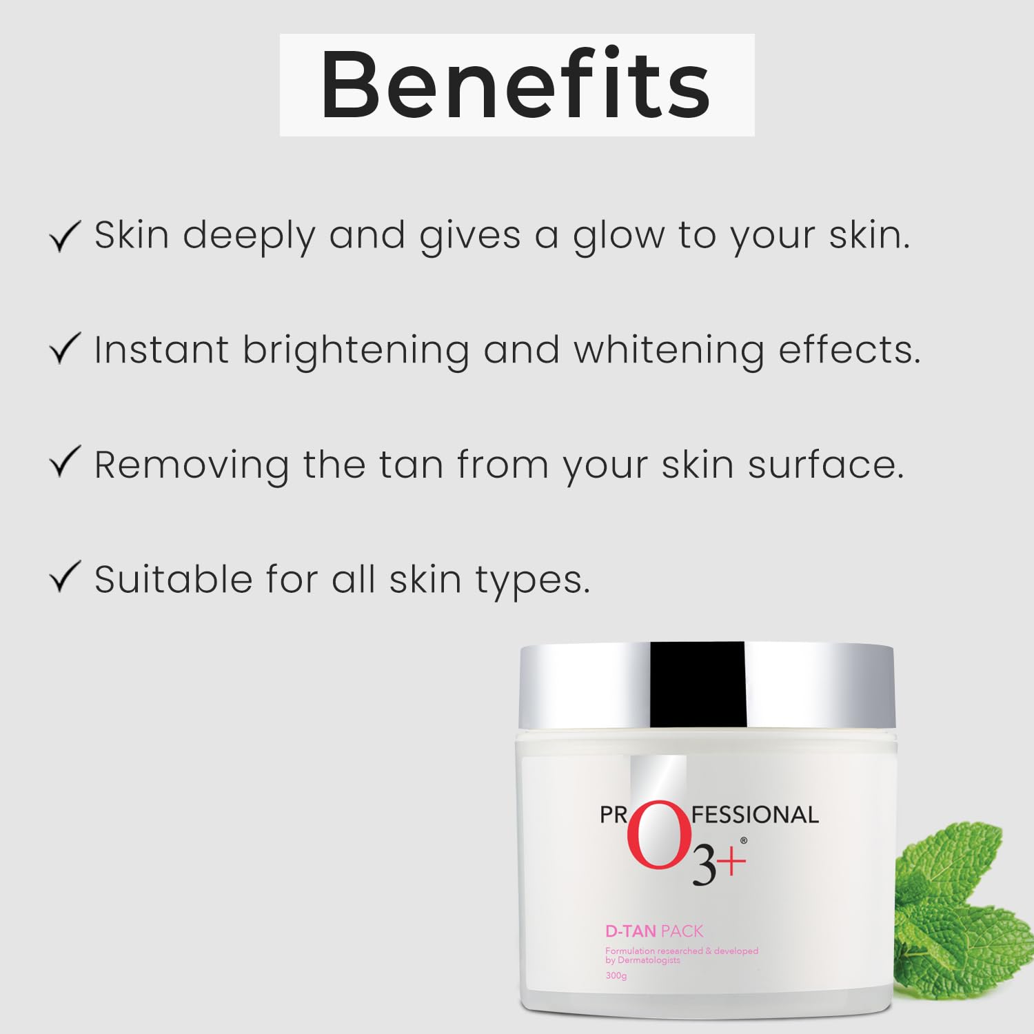 O3+ D -TAN Face Pack for Tan Removal & Glowing Skin - Detan Mask for All Skin Types [300 g]