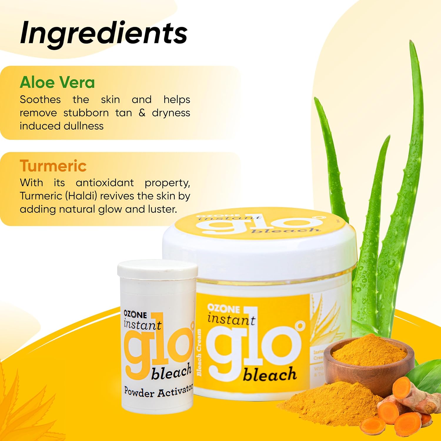 Ozone Instant Glo Bleach With Goodness Of Aloe Vera And Turmuric [250 g]
